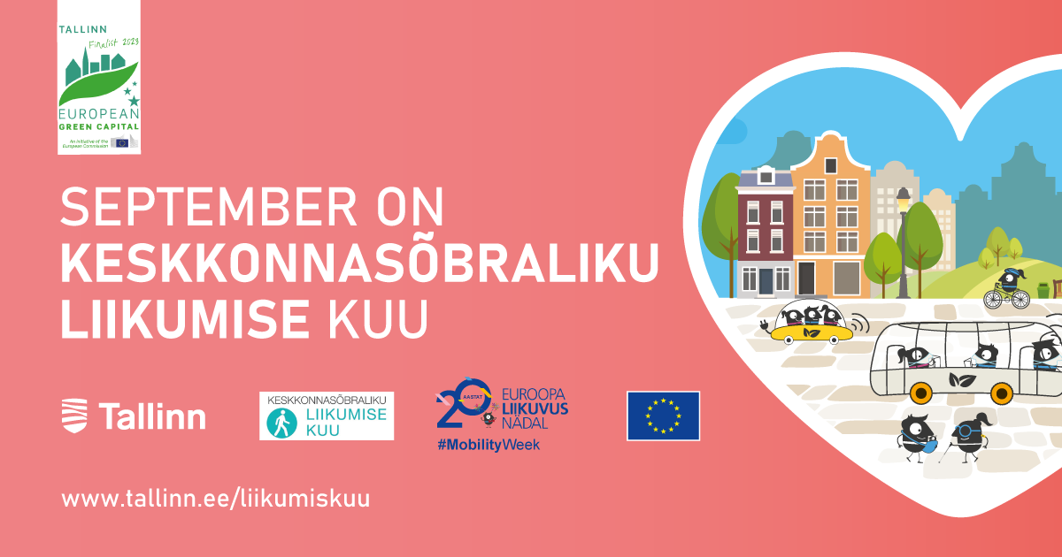 Сентябрь в Таллинне - месяц экологической мобильности.