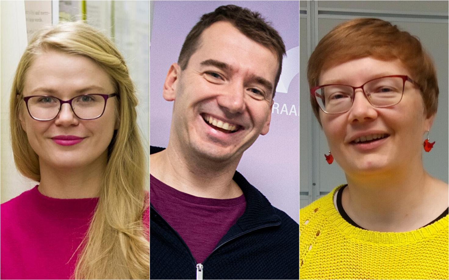 Tartu Ülikooli genoomika ja reproduktiivgeneetika kaasprofessor Triin Laisk, kliimafüüsika kaasprofessor Velle Toll ja molekulaarse taimefüsioloogia kaasprofessor Hanna Hõrak.